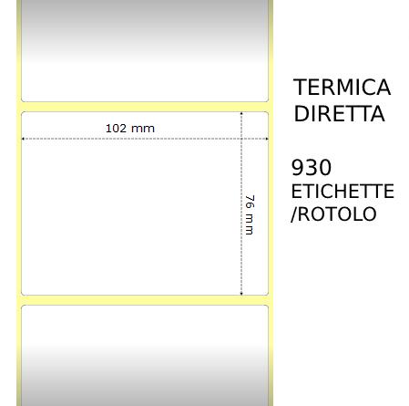 Termica diretta Etichette permanente per ZEBRA 102mm*76mm 930pz